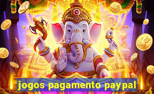 jogos pagamento paypal